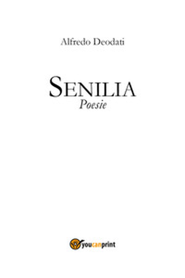 Senilia - Librerie.coop Senilia - Librerie.coop