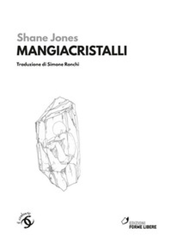 Mangiacristalli - Librerie.coop Mangiacristalli - Librerie.coop