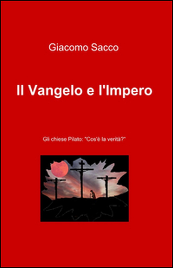 Il Vangelo e l'impero - Librerie.coop Il Vangelo e l'impero - Librerie.coop