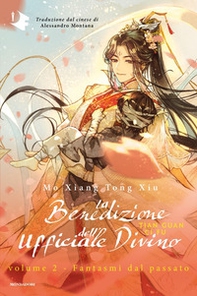 Fantasmi dal passato. La benedizione dell'ufficiale divino - Vol. 2 - Librerie.coop