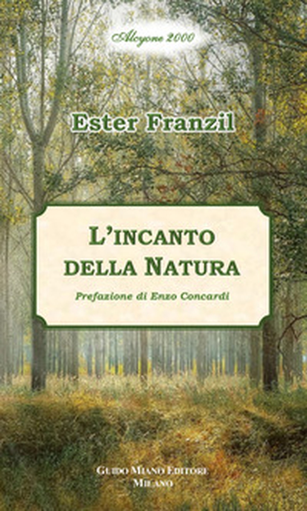 L'incanto della natura - Librerie.coop L'incanto della natura - Librerie.coop