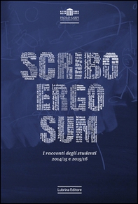 Scribo ergo sum. I racconti degli studenti - Librerie.coop