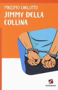 Jimmy della Collina - Librerie.coop Jimmy della Collina - Librerie.coop