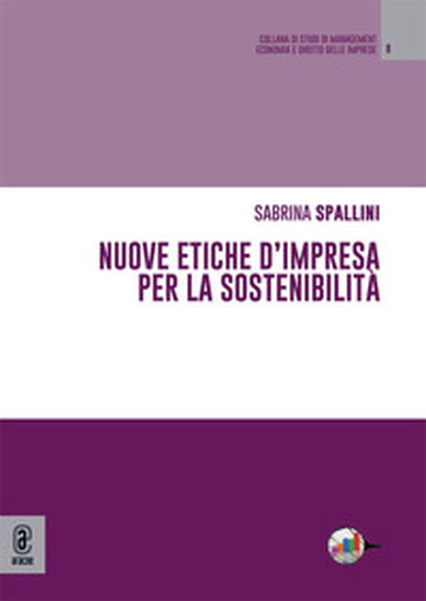 Nuove etiche d'impresa per la sostenibilità - Librerie.coop Nuove etiche d'impresa per la sostenibilità - Librerie.coop