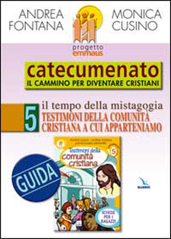 Progetto Emmaus. Catecumenato - Vol. 5 - Librerie.coop Progetto Emmaus. Catecumenato - Vol. 5 - Librerie.coop