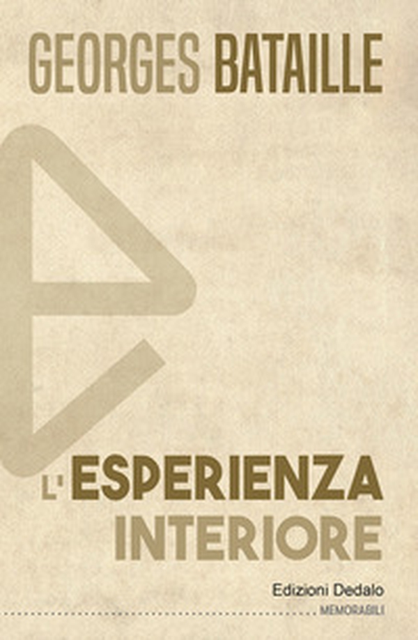 L'esperienza interiore - Librerie.coop L'esperienza interiore - Librerie.coop