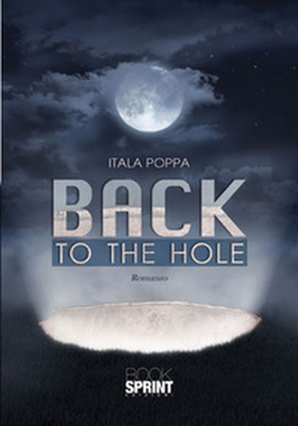 Back to the hole - Librerie.coop Back to the hole - Librerie.coop