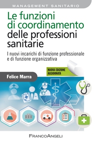 Le funzioni di coordinamento delle professioni sanitarie - Librerie.coop