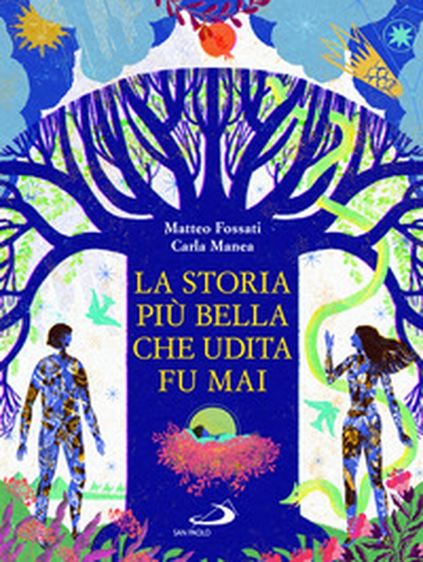 La storia più bella che udita fu mai - Librerie.coop La storia più bella che udita fu mai - Librerie.coop
