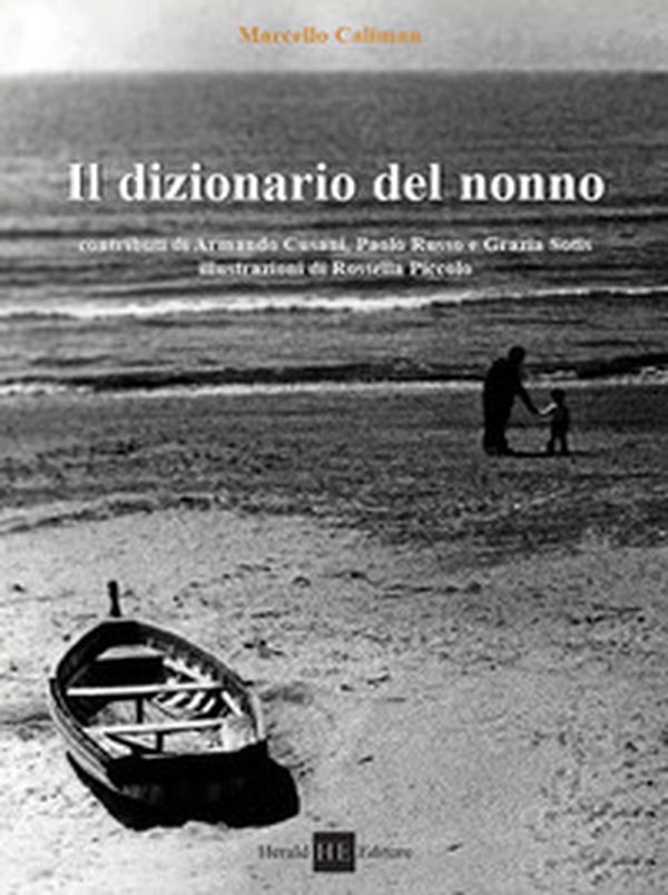 Il dizionario del nonno - Librerie.coop Il dizionario del nonno - Librerie.coop