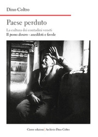 Paese perduto. La cultura dei contadini veneti - Vol. 4 - Librerie.coop Paese perduto. La cultura dei contadini veneti - Vol. 4 - Librerie.coop
