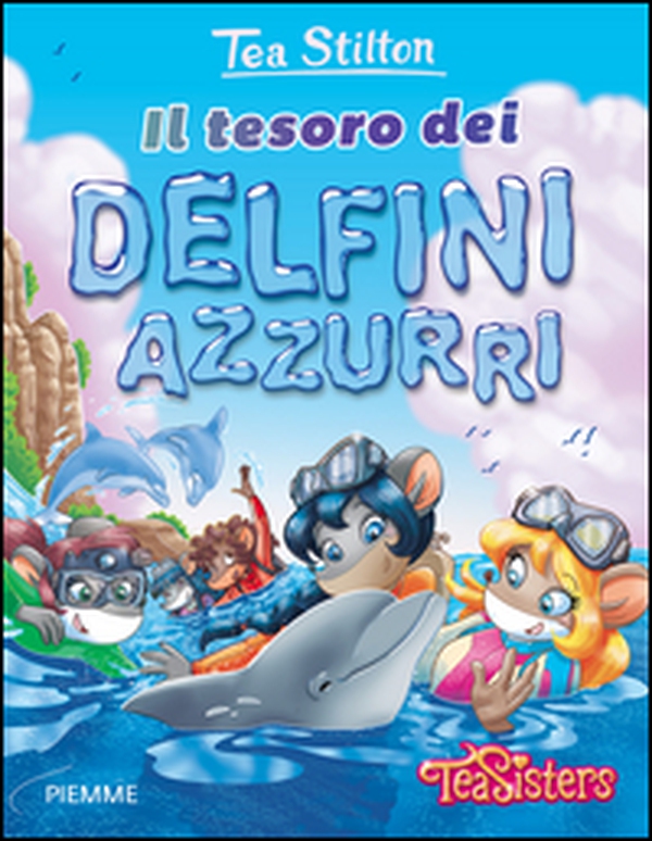 Il tesoro dei delfini azzurri - Librerie.coop Il tesoro dei delfini azzurri - Librerie.coop