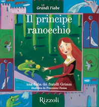 Il principe ranocchio - Librerie.coop Il principe ranocchio - Librerie.coop