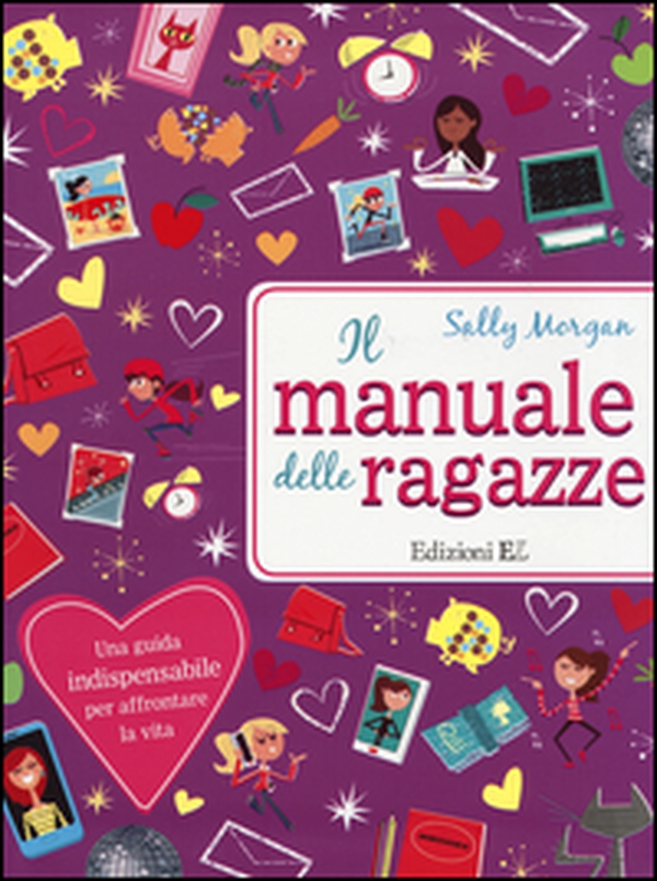 Il manuale delle ragazze - Librerie.coop Il manuale delle ragazze - Librerie.coop