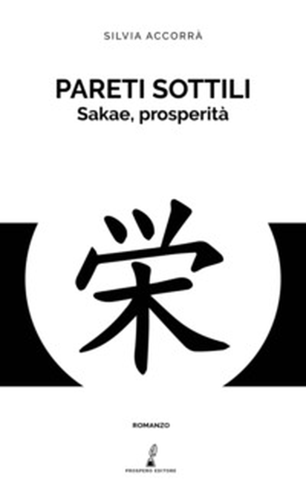 Pareti sottili. Sakae, prosperità - Librerie.coop Pareti sottili. Sakae, prosperità - Librerie.coop