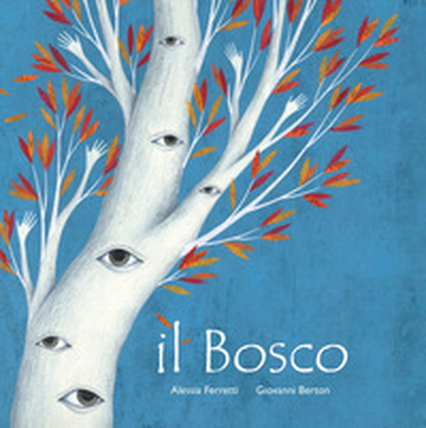 Il bosco - Librerie.coop Il bosco - Librerie.coop