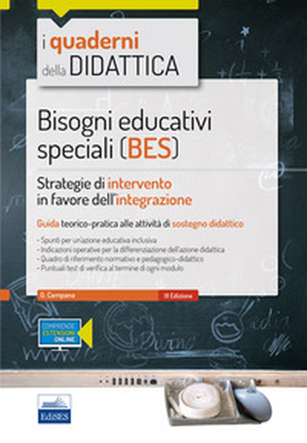 Bisogni educativi speciali (BES). Strategie di intervento in favore dell'integrazione - Librerie.coop