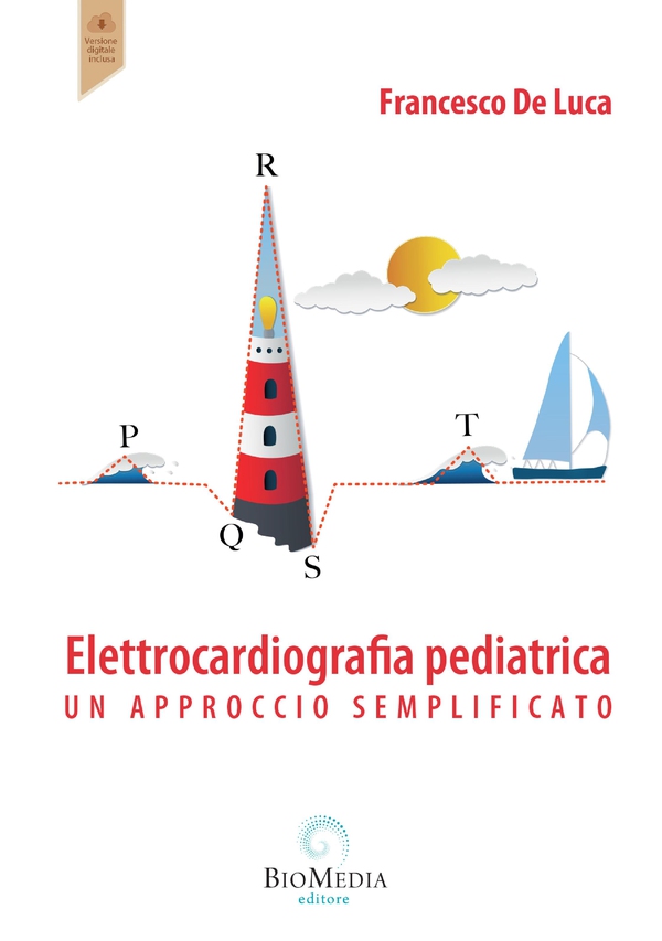 Elettrocardiografia pediatrica - Librerie.coop Elettrocardiografia pediatrica - Librerie.coop