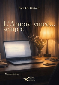 L'amore vince... Sempre - Librerie.coop
