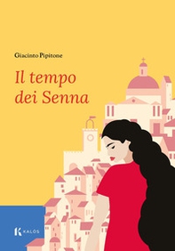 Il tempo dei Senna - Librerie.coop