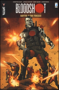 Sotto a chi tocca. Bloodshot - Vol. 5 - Librerie.coop Sotto a chi tocca. Bloodshot - Vol. 5 - Librerie.coop