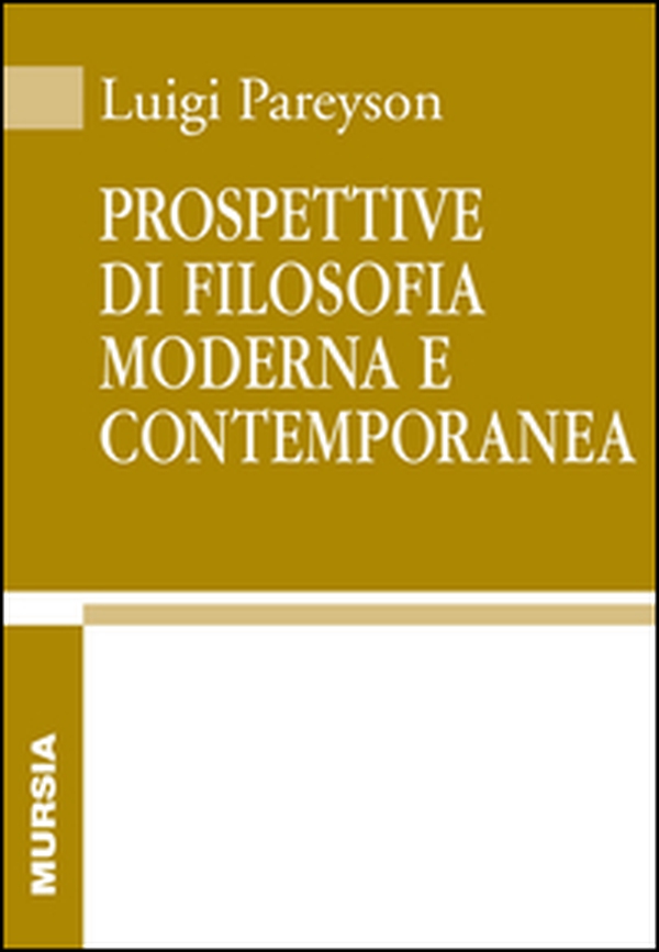 Prospettive di filosofia moderna e contemporanea - Librerie.coop Prospettive di filosofia moderna e contemporanea - Librerie.coop