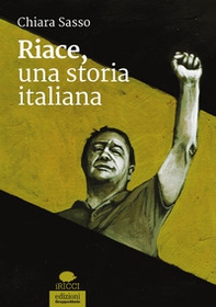 Riace, una storia italiana - Librerie.coop