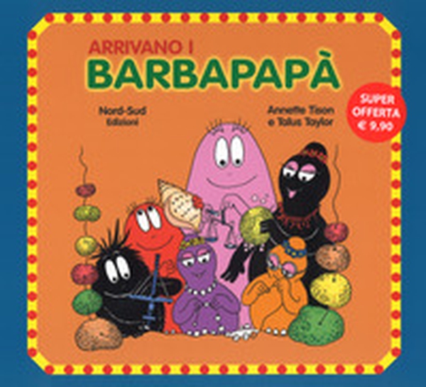 Arrivano i Barbapapà - Librerie.coop Arrivano i Barbapapà - Librerie.coop