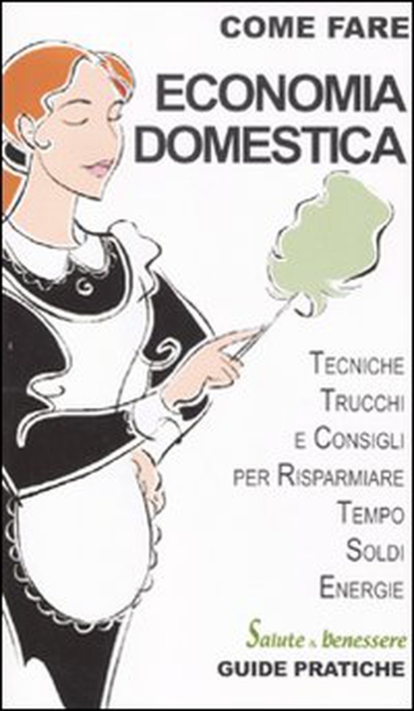 Economia domestica - Librerie.coop Economia domestica - Librerie.coop