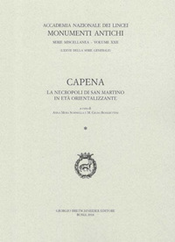 Capena. La necropoli di San Martino in età orientalizzante - Librerie.coop Capena. La necropoli di San Martino in età orientalizzante - Librerie.coop
