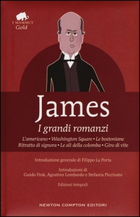 I grandi romanzi: L'americano-Washington Square-Le bostoniane-Ritratto di signora-Le ali della colomba-Giro di vite - Librerie.coop I grandi romanzi: L'americano-Washington Square-Le bostoniane-Ritratto di signora-Le ali della colomba-Giro di vite - Librerie.coop