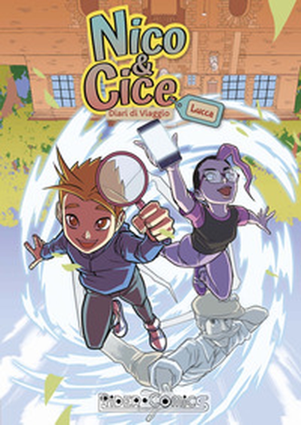 Nico & Cice. Diari di Viaggio. Lucca - Librerie.coop Nico & Cice. Diari di Viaggio. Lucca - Librerie.coop