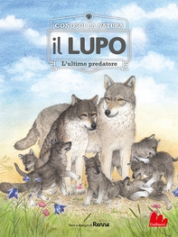 Conosci la natura. il LUPO - Librerie.coop