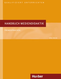 Handbuch Mediendidaktik Fremdsprachen - Librerie.coop