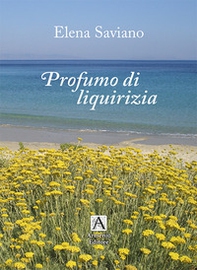 Profumo di liquirizia - Librerie.coop