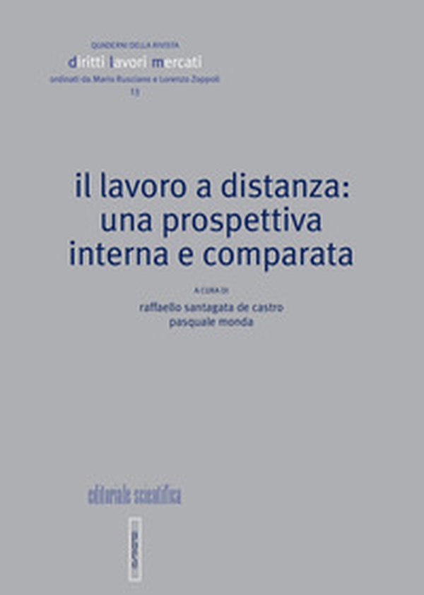 Il lavoro a distanza: una prospettiva interna e compatta - Librerie.coop Il lavoro a distanza: una prospettiva interna e compatta - Librerie.coop