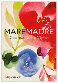 Maremadre - Librerie.coop Maremadre - Librerie.coop
