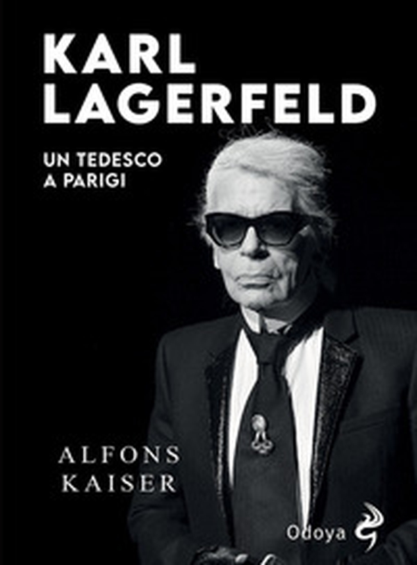 Karl Lagerfeld. Un tedesco a Parigi - Librerie.coop Karl Lagerfeld. Un tedesco a Parigi - Librerie.coop
