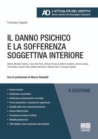 Il danno psichico e la sofferenza soggettiva interiore - Librerie.coop