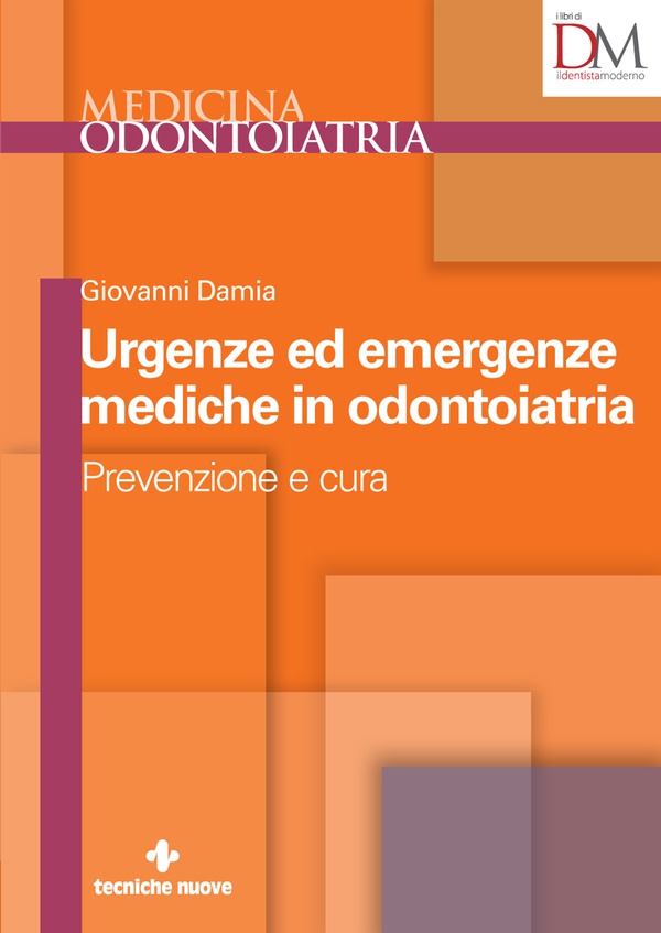 Urgenze ed emergenze mediche in odontoiatria - Librerie.coop Urgenze ed emergenze mediche in odontoiatria - Librerie.coop