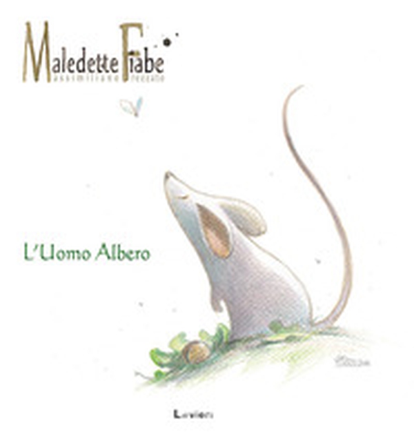 L'uomo albero - Librerie.coop L'uomo albero - Librerie.coop