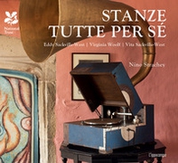 Stanze tutte per sé. Eddy Sackville-West, Virginia Woolf, Vita Sackville West - Librerie.coop