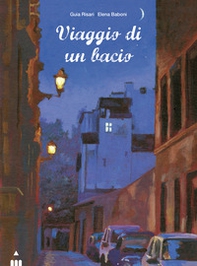 Viaggio di un bacio - Librerie.coop