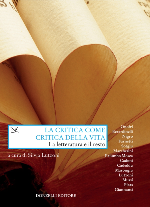 La critica come critica della vita - Librerie.coop La critica come critica della vita - Librerie.coop