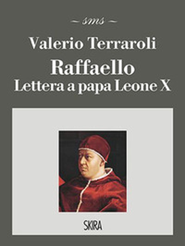 Raffaello. Lettera a papa Leone X - Librerie.coop Raffaello. Lettera a papa Leone X - Librerie.coop