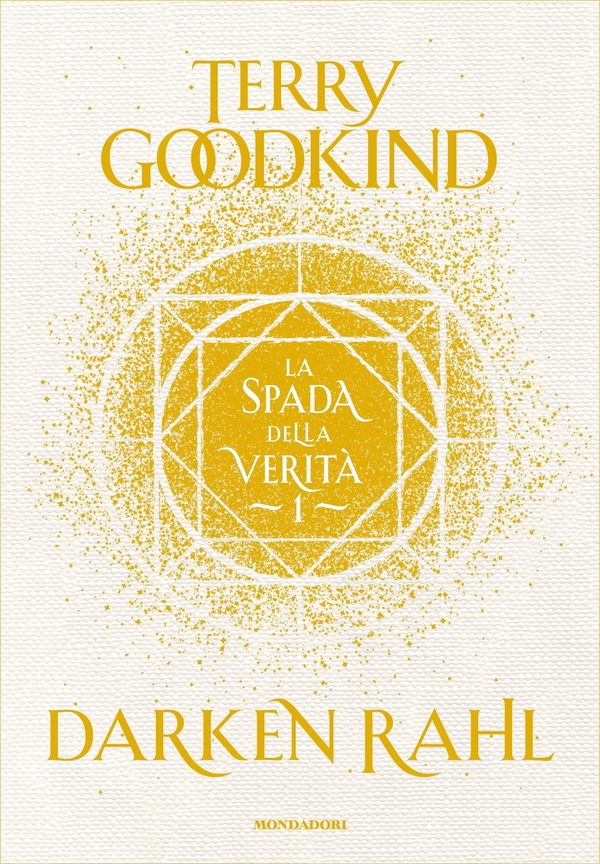 La spada della verità - Libro 1 - Darken Rahl - Librerie.coop La spada della verità - Libro 1 - Darken Rahl - Librerie.coop