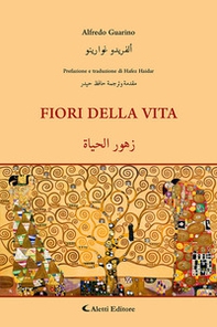 Fiori della vita. Ediz. italiana e araba - Librerie.coop