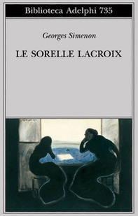 Le sorelle Lacroix - Librerie.coop