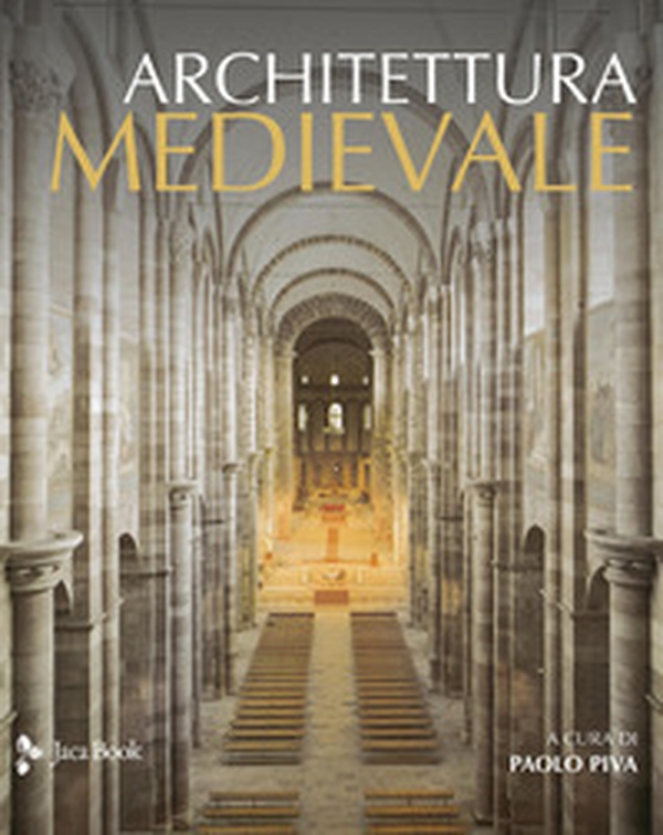Architettura medievale - Librerie.coop Architettura medievale - Librerie.coop