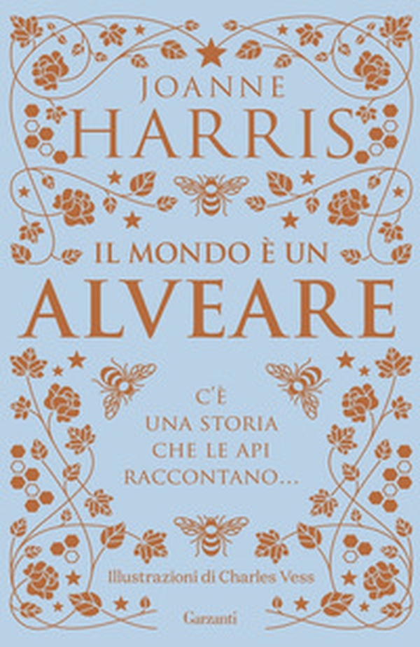 Il mondo è un alveare - Librerie.coop Il mondo è un alveare - Librerie.coop